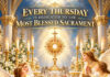 Thursday Devotion – Every Thursday Is Dedicated To The Most Blessed Sacrament